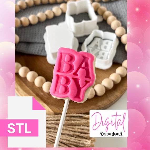 Baby word Cake pop Plunger Mold with Fondant stamp and cutter  STL FILE