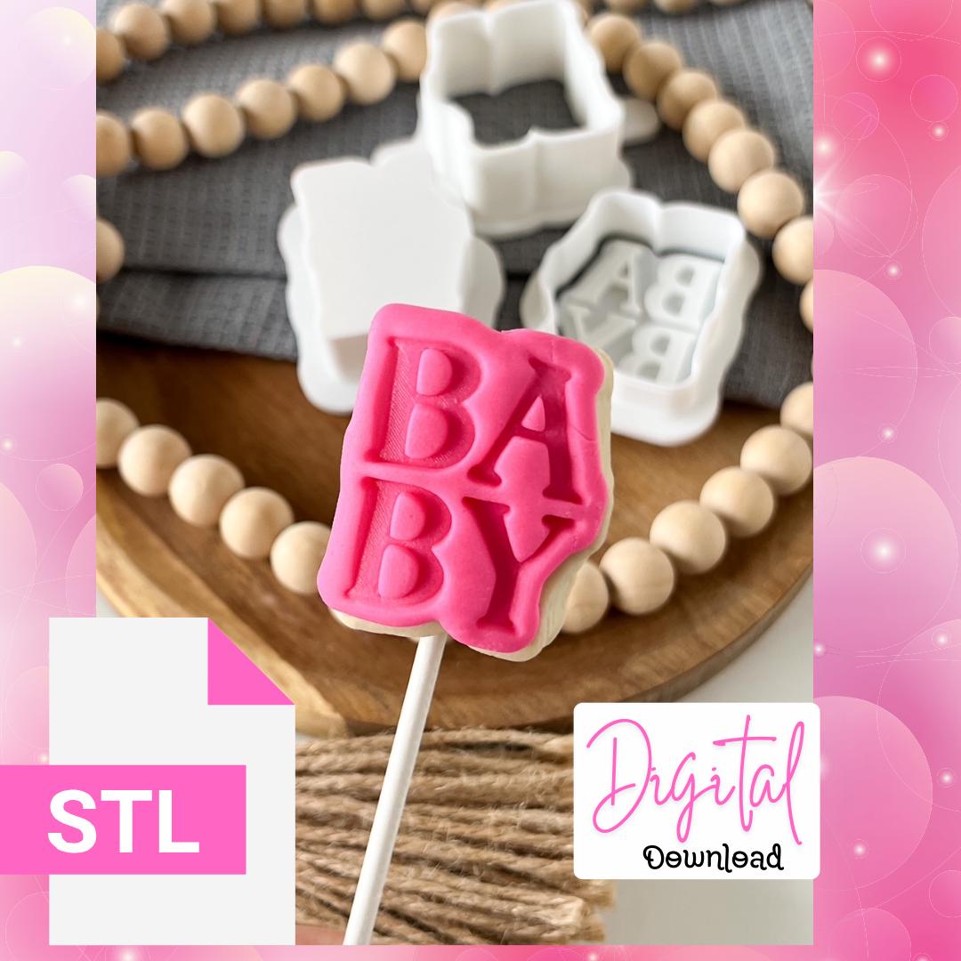 Baby word Cake pop Plunger Mold with Fondant stamp and cutter  STL FILE