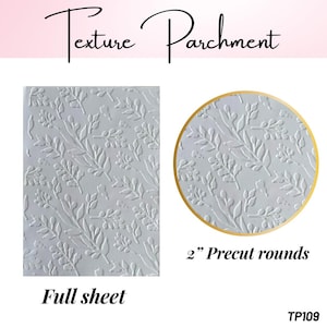 Floral  Texture Parchment for embossing