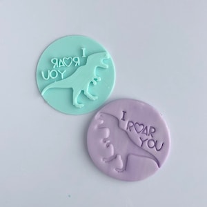 I Roar you  valentines day Fondant /Cookie Embosser
