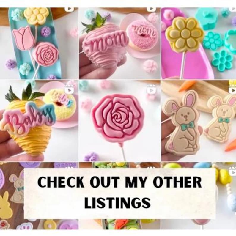 May include: A collection of colorful, decorative treats, including flower-shaped lollipops, a strawberry dipped in pink chocolate with the word "mom", and bunny-shaped cookies. The image also includes the text "CHECK OUT MY OTHER LISTINGS".