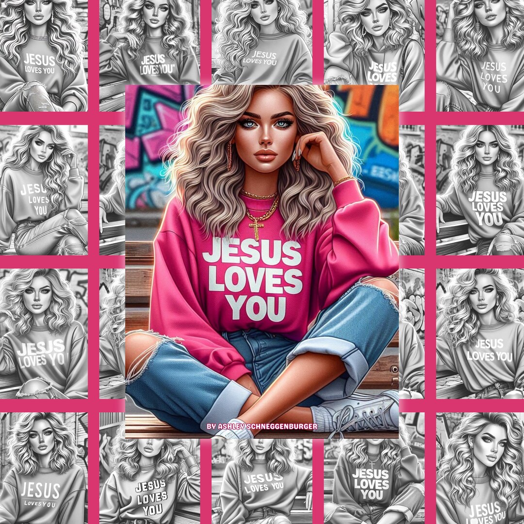 Jesus Loves You Coloring Book 53 Grayscale Pages of Women in Urban