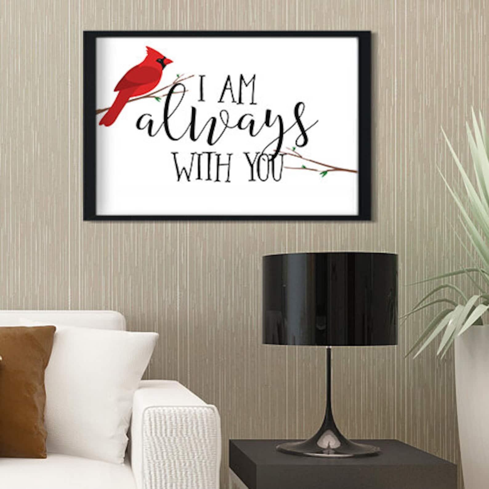 INSTANT DOWNLOAD 8x10" Printable Digital Art File - I'm Always With You ...