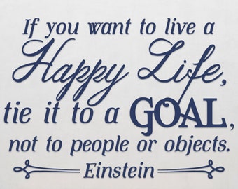 Si vous voulez vivre une vie heureuse cravate à un objectif Albert Einstein citation Wall Sticker Sticker vinyle