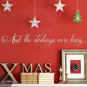 And The Stockings Were Hung Vinyl Wall Decal Sticker