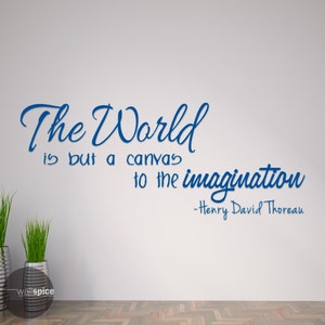 Henry David Thoreau The World Is But A Canvas To The Imagination Vinyl Wall Decal Sticker image 1