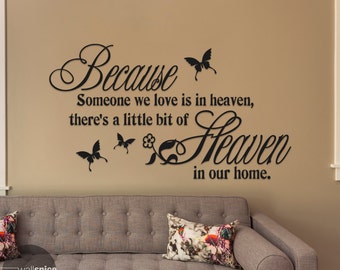Memorial vinyl sticker Because someone we Love is in Heaven Sticker for Candle
