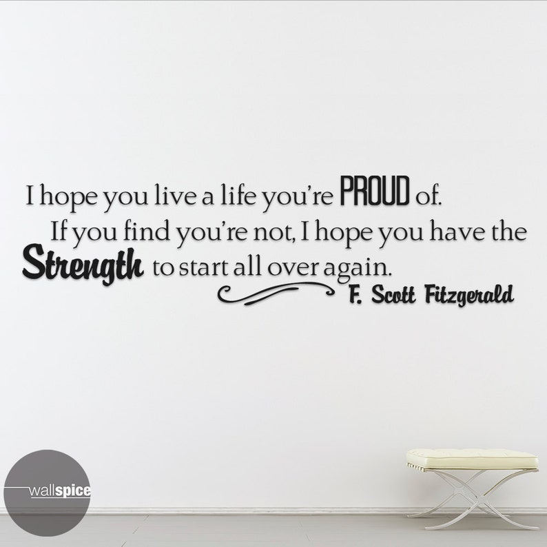 I Hope You Live A Life You