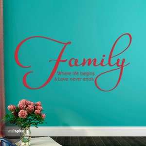 Family Where Life Begins And Love Never Ends Vinyl Wall Decal Sticker