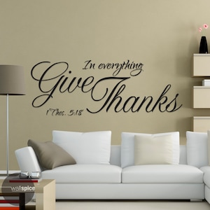 1 Thes 5:18 In Everything Give Thanks Vinyl Wall Decal Sticker