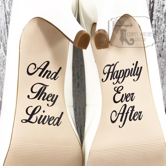 Disney And They Lived Happily Ever After Wedding Shoe Decals Etsy