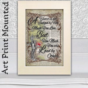 The Wizard of Oz, Tin Man, Quote, Home Decor, poster print on antique dictionary book page, Wall Hangings