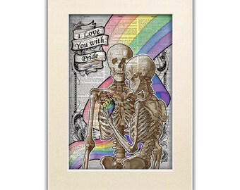 LGBTQ+ Art Print celebrating Love, Dictionary art, Gothic Skeletons I love you with Pride, Gay Pride, art print mounted