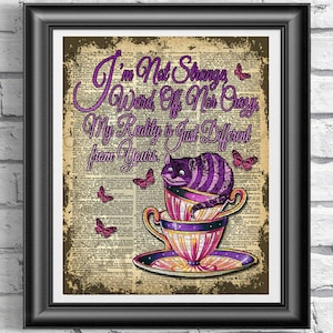 Alice in wonderland book page print, Cheshire Cat Print, Alice quote, Teacup Print, Poster Print, Wall decor, Dictionary