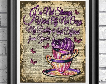 Alice in wonderland book page print, Cheshire Cat Print, Alice quote, Teacup Print, Poster Print, Wall decor, Dictionary