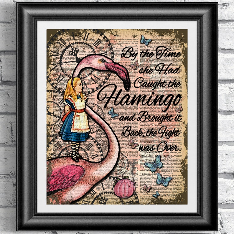 Alice in Wonderland Wall Art Flamingo Quote Flamingo Print Etsy