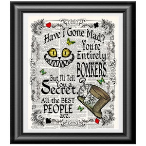 Alice in Wonderland art print, Bonkers quote, Wall art on dictionary book page, Cheshire cat print, Mad hatter print, Wall decor idea