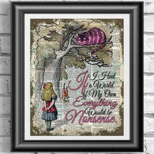 Alice in Wonderland Wall Art, Cheshire Cat Wall Art, Nursery Print, Nursery Decor, Nonsense Quote, Wonderland Quote, Nursery Wall Art
