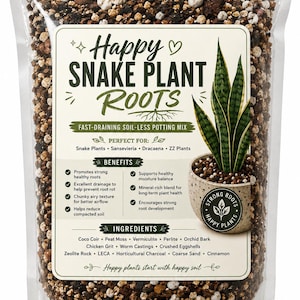 May include: A clear bag of soil-less potting mix labeled "Happy Snake Plant Roots." The label lists benefits like healthy roots and moisture balance. A small pot with a snake plant is shown on the label. The mix is for snake plants, Sansevieria, Dracaena, and ZZ plants.