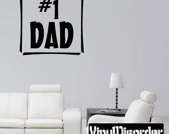 No 1 Dad - Vinyl Wall Decal - Wall Quotes - Vinyl Sticker - F043ET