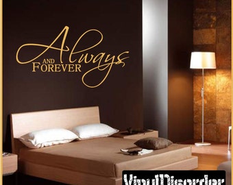 Always and forever  - Vinyl Wall Decal - Wall Quotes - Vinyl Sticker - Lo011AlwaysandviET