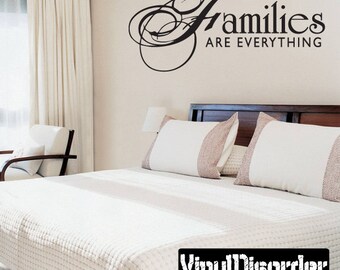 Families are everything - Vinyl Wall Decal - Wall Quotes - Vinyl Sticker - Fa014FamiliesareiET