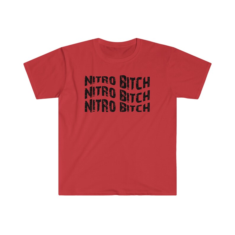 Nitro Bitch Drag Racing T-shirt - Racingtröja - Drag Racing-tröja - Racing T-shirt - Racing-t-shirt Unisex mjuk T-shirt bild 5
