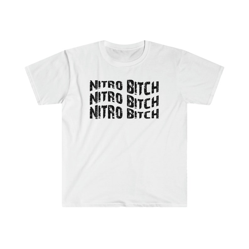 Nitro Bitch Drag Racing T-shirt - Racingtröja - Drag Racing-tröja - Racing T-shirt - Racing-t-shirt Unisex mjuk T-shirt bild 3