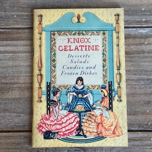 Vintage 1940s Knox Gelatine Cookbook: Retro Dessert, Salad & Candy Recipes