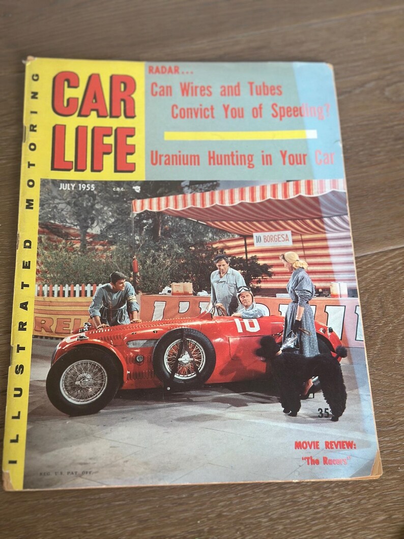 May include: Vintage July 1955 issue of Car Life magazine. The cover features a red race car with the number 10, surrounded by people. The magazine's title is in large, bold letters. The cover also includes the text "Radar... Can Wires and Tubes Convict You of Speeding?"