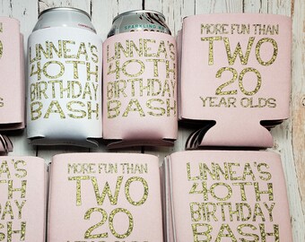 more fun than two twenty year olds / cheers and beers to 40 years / 40th birthday party favors / milestone birthday party can... 220-G