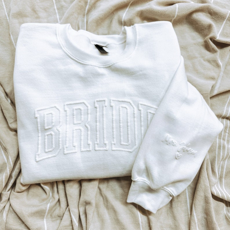 Personalized Bride puff Sweatshirt, Embossed Bride Sweatshirt, Personalized Gift for Bride to be, Personalized Bridal Shower Gift - BARCH-SS