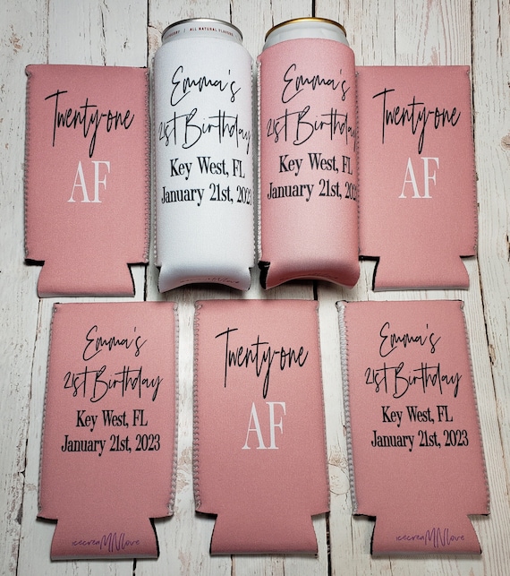 Twenty One AF Birthday Party Can Cooler Favors. Personalized With Custom  Birthday Party Info. 21st Birthday Favors 21AF 