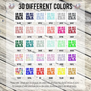May include: A chart showing 30 different color options for can coolers. The chart is divided into rows and columns, with each color option displayed as a square with the text "In My Bride Era" in a retro font. The colors include black, navy, baby blue, light blue, light grey, dark grey, mauve, dusty rose, blush pink, coral, hot pink, cranberry, forest, teal, sage, mint, mint green, lime green, retro, candy, pastel, lilac, lavender, purple, tie dye, royal, red, orange, yellow, and gold.