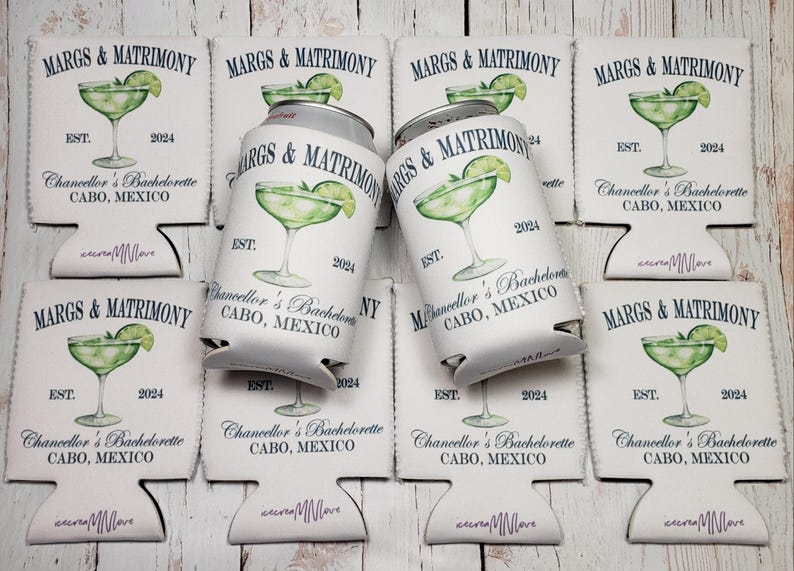 May include: White can coolers and matching drink holders with a margarita design. Text includes "MARGS & MATRIMONY", "EST. 2024", and "Chancellor's Bachelorette, CABO, MEXICO". The design features a margarita glass with a lime wedge.