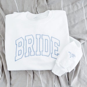 Personalized Bride Sweatshirt with Name & Wedding Date on Sleeve - Embroidered Personalized Wifey Sweatshirt, Bridal Shower Gifts. BRIDE-EM image 14