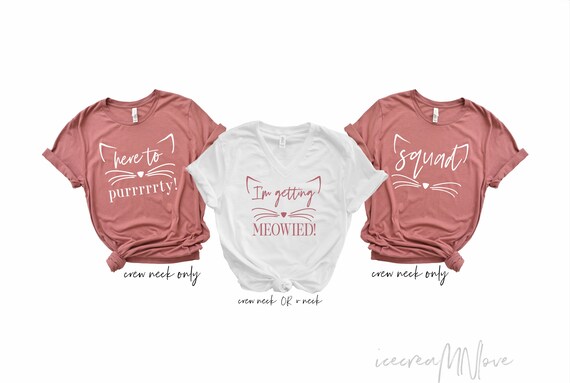 Bridesmaid Gift Ready to Purrty Tank Bridesmaid Shirt Bachelorette Tank Top I/'m Getting Meowied Tank Bachelorette Party Shirts Meowied