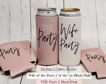 Bachelorette Party Can Cooler Favors! The party & wife of the party bachelorette party slim can coolers - wedding party favors... WOPS-STOCK