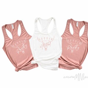 bachelorette party shirts nashville getting rowdy tank tops getting hitched bachelorette party gift the party tank tops. ROWDY-RB bild 8
