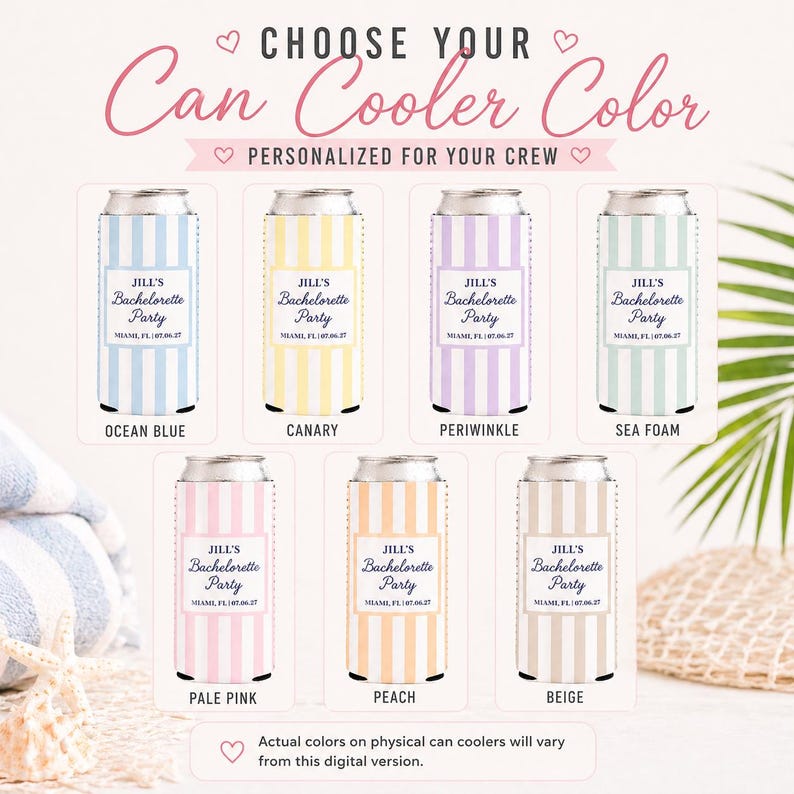 Peut inclure: Pr&eacute;sentation de refroidisseurs de canettes personnalis&eacute;s en bleu oc&eacute;an, jaune canari, pervenche, mousse de mer, rose p&acirc;le, p&ecirc;che et beige. Chaque refroidisseur est con&ccedil;u pour un enterrement de vie de jeune fille.