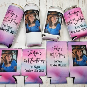 May include: A collection of personalized can coolers and sleeves. The designs feature a photo of a young woman wearing a cowboy hat, along with the text "Jordyn's 21st Birthday, Las Vegas, October 18th, 2023." The coolers have a watercolor-style background.