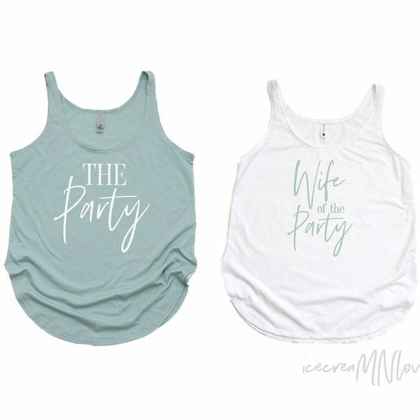 bachelorette party shirts wife of the party flowy tank top bachelorette party tank tops the party tank tops girls weekend THEPTY-FT