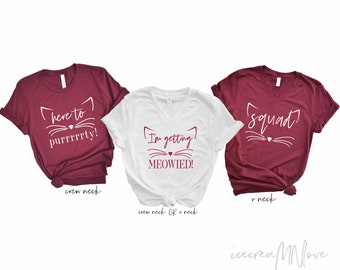 Cat Bachelorette Party Shirts: Matching Bridal Party Favors