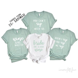 wine themed bachelorette party shirts sage green wine shirts matching winery tour shirts girls wine weekend shirts WINE-UT