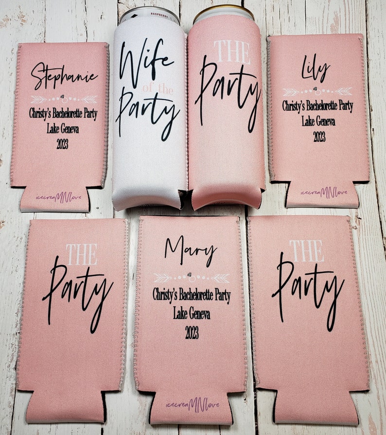 the party and wife of the party bachelorette party can coolers. Personalized with custom party info. Bachelorette favors... WOPS image 1