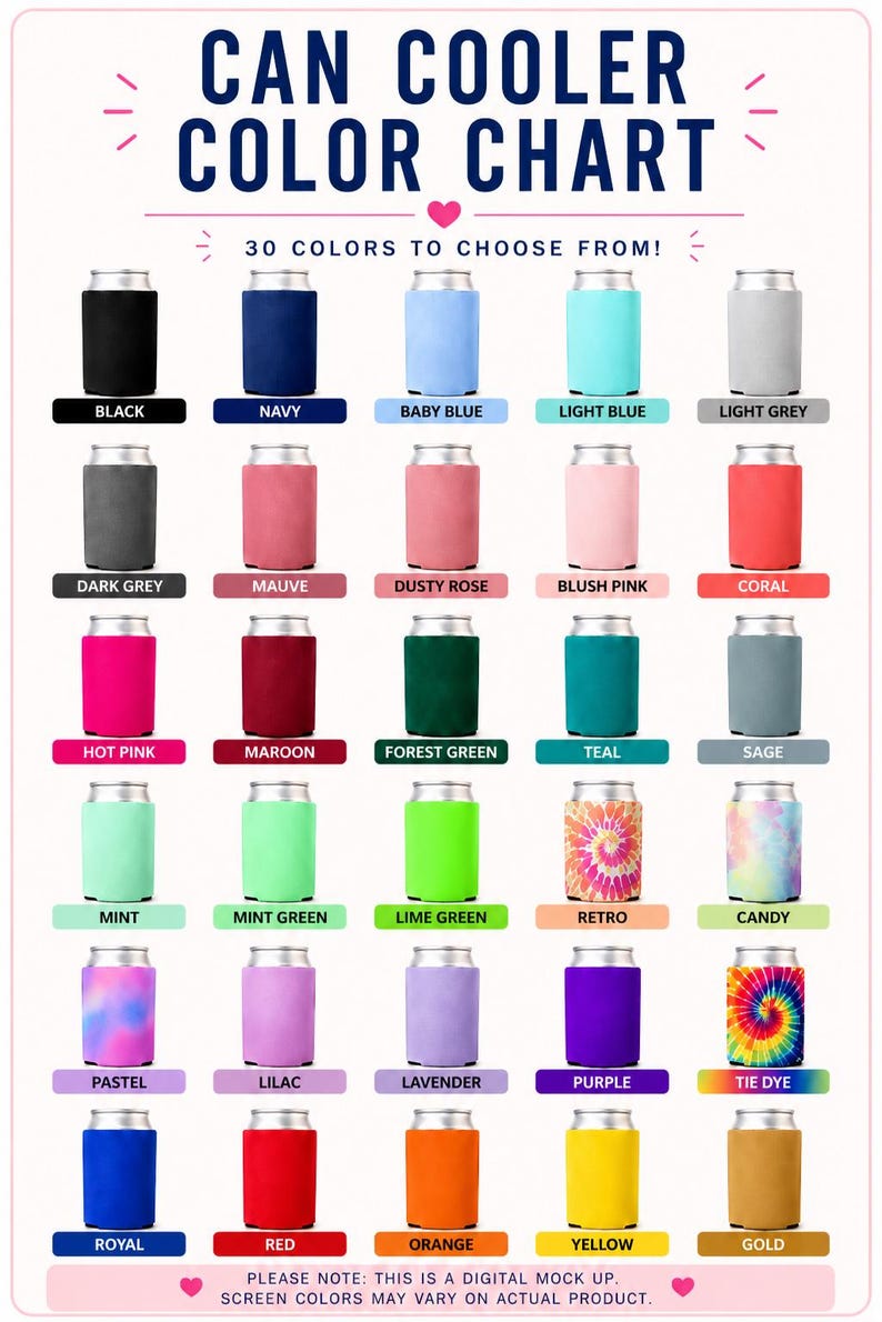 Peut inclure: Un nuancier de 30 couleurs de refroidisseurs de canettes, dont noir, bleu marine, bleu b&eacute;b&eacute;, bleu clair, gris clair, gris fonc&eacute;, mauve, rose poudr&eacute;, rose blush, corail, rose vif, bordeaux, vert for&ecirc;t, sarcelle, sauge, menthe, vert menthe, vert citron, r&eacute;tro, bonbon, pastel, lilas, lavande, violet, tie dye, royal, rouge, orange, jaune et or.