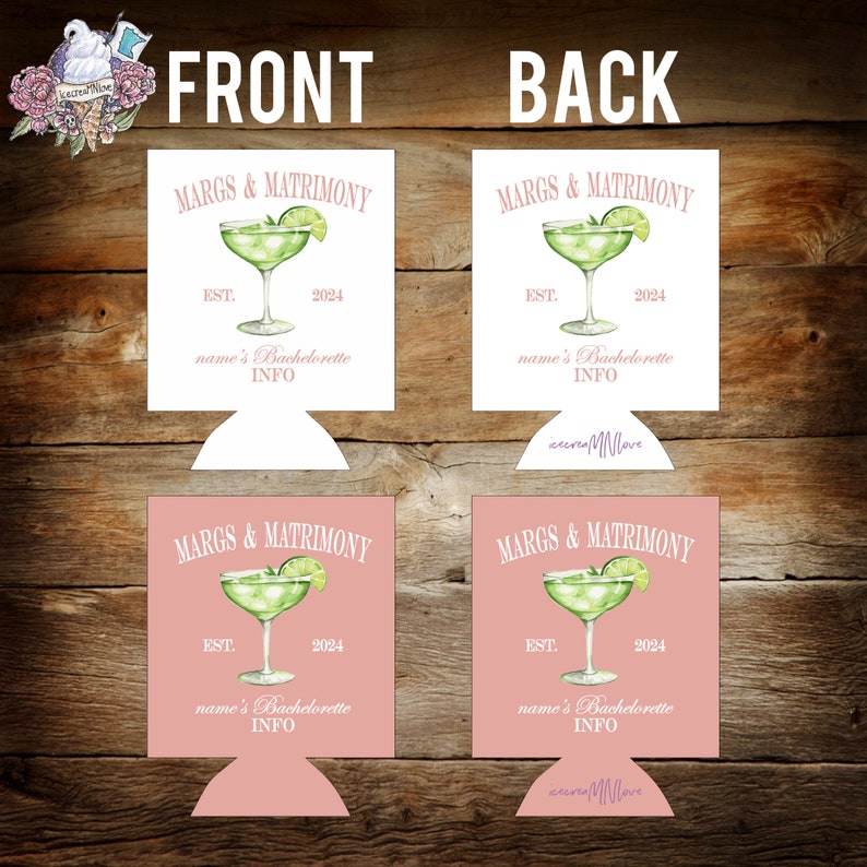 May include: White and pink drink koozies with the text "MARGS & MATRIMONY" and "name's Bachelorette INFO". Each koozie features a watercolor margarita illustration and the year 2024.