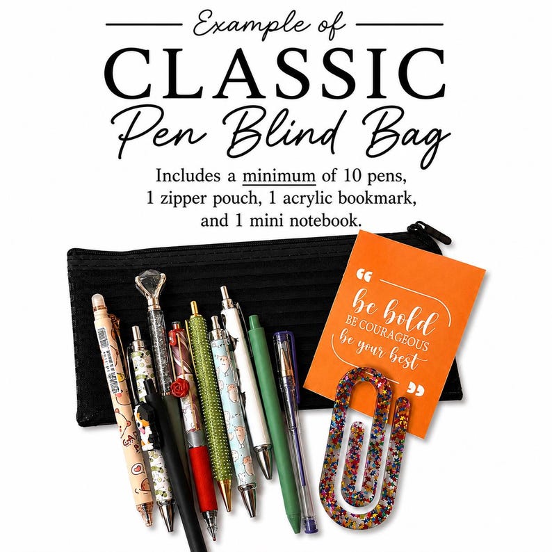 Puede incluir: Un estuche negro con cremallera que contiene diez bol&iacute;grafos variados, un marcap&aacute;ginas de acr&iacute;lico y una mini libreta. El texto dice: Example of CLASSIC Pen Blind Bag. Includes a minimum of 10 pens, 1 zipper pouch, 1 acrylic bookmark, and 1 mini notebook.