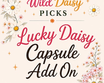 Cápsula Lucky Daisy: Complemento para el pedido de Mystery Capsule Scoop. Debe comprar un paquete de cápsulas para adquirir este artículo.