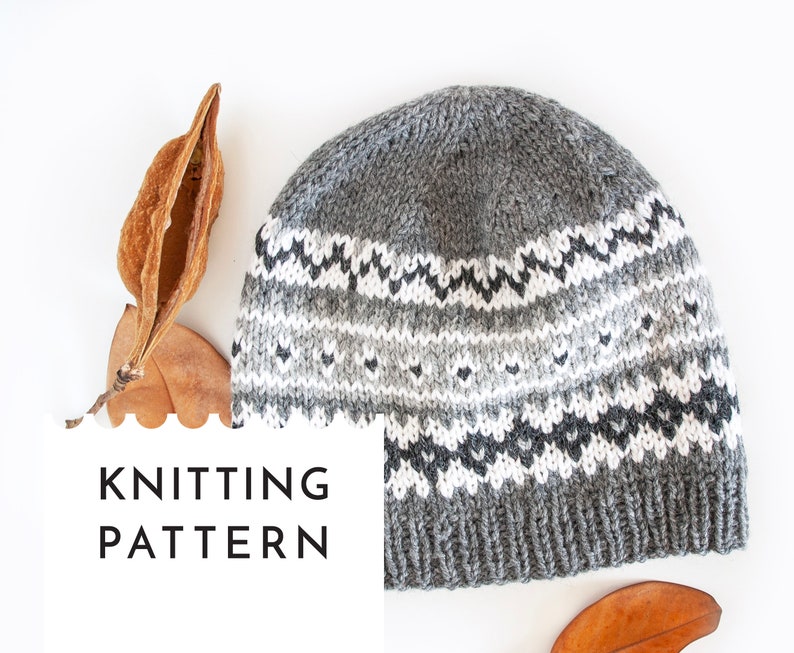Grey Fair Isle Knit Hat Pattern, Adult and Kid Hat Knitting PDF Pattern, Nordic Hat Pattern, Aran Yarn Beanie Pattern image 1
